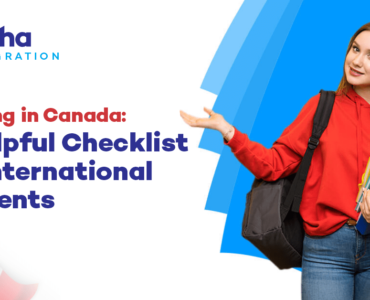 Settling in Canada: A Helpful Checklist for International Students